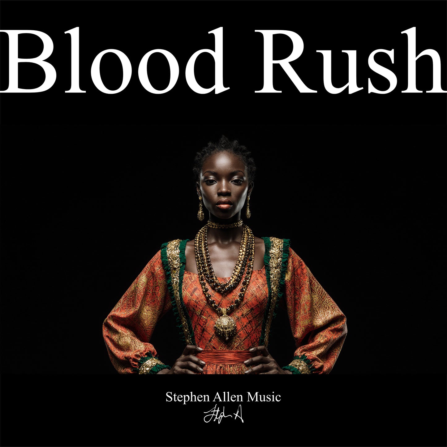 Album cover with a person in traditional attire and 'Blood Rush' text on a black background Stephen Allen Music