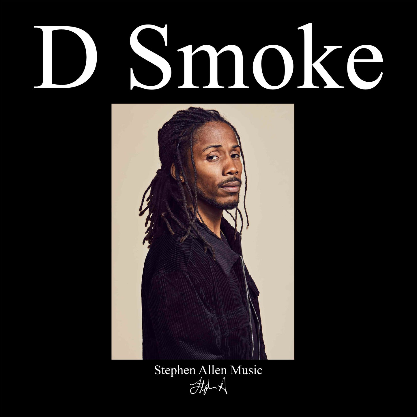Album cover with a portrait of a person with dreadlocks and text 'D Smoke' and 'Stephen Allen Music'.