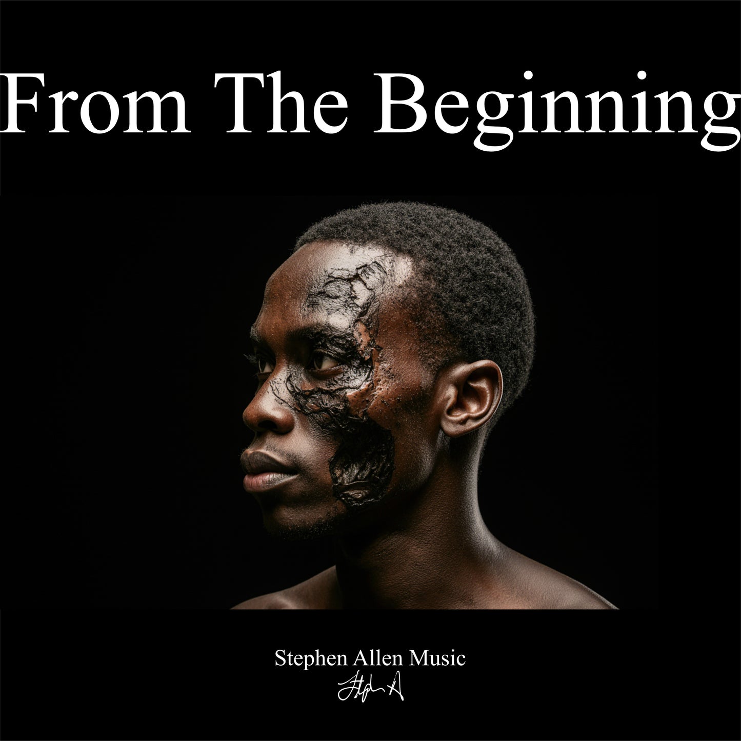 Album cover with a person with face paint and text 'From The Beginning' by Stephen Allen Music.