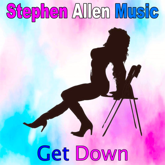 Silhouette of a woman sitting on a chair with 'Stephen Allen Music Get Down' text on a colorful background