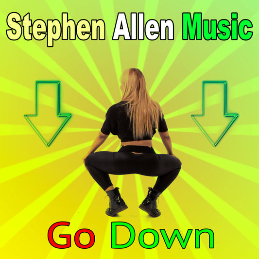 Person in black outfit squatting with 'Stephen Allen Music' and 'Go Down' text on a yellow and green background