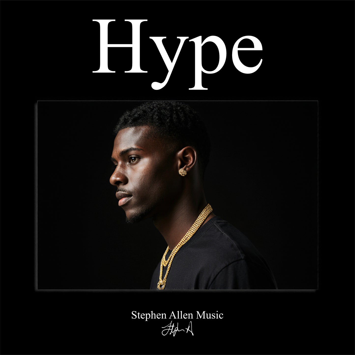 Album cover with a person's profile and 'Hype' text, featuring Stephen Allen Music branding.