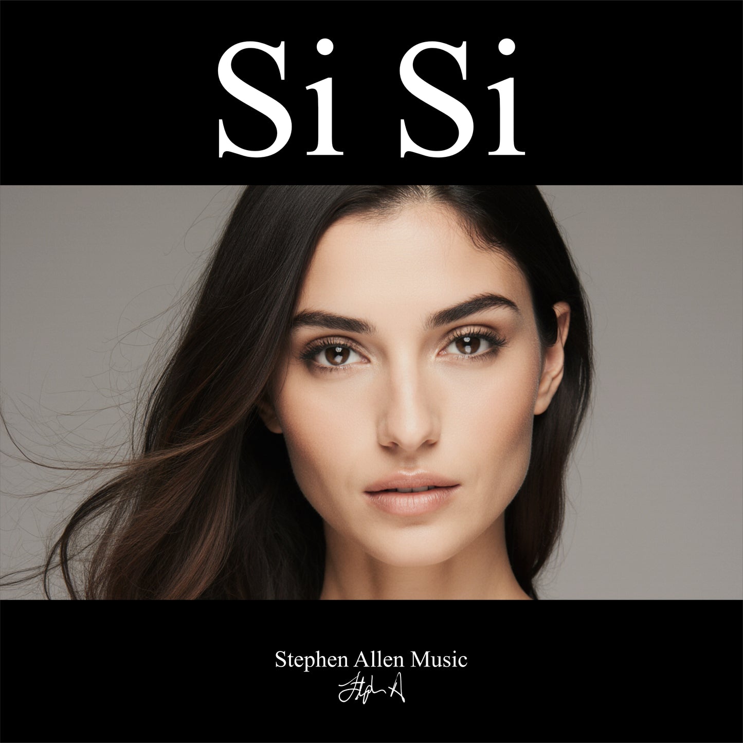 Album cover with a woman's face and 'Si Si' text, featuring Stephen Allen Music branding.