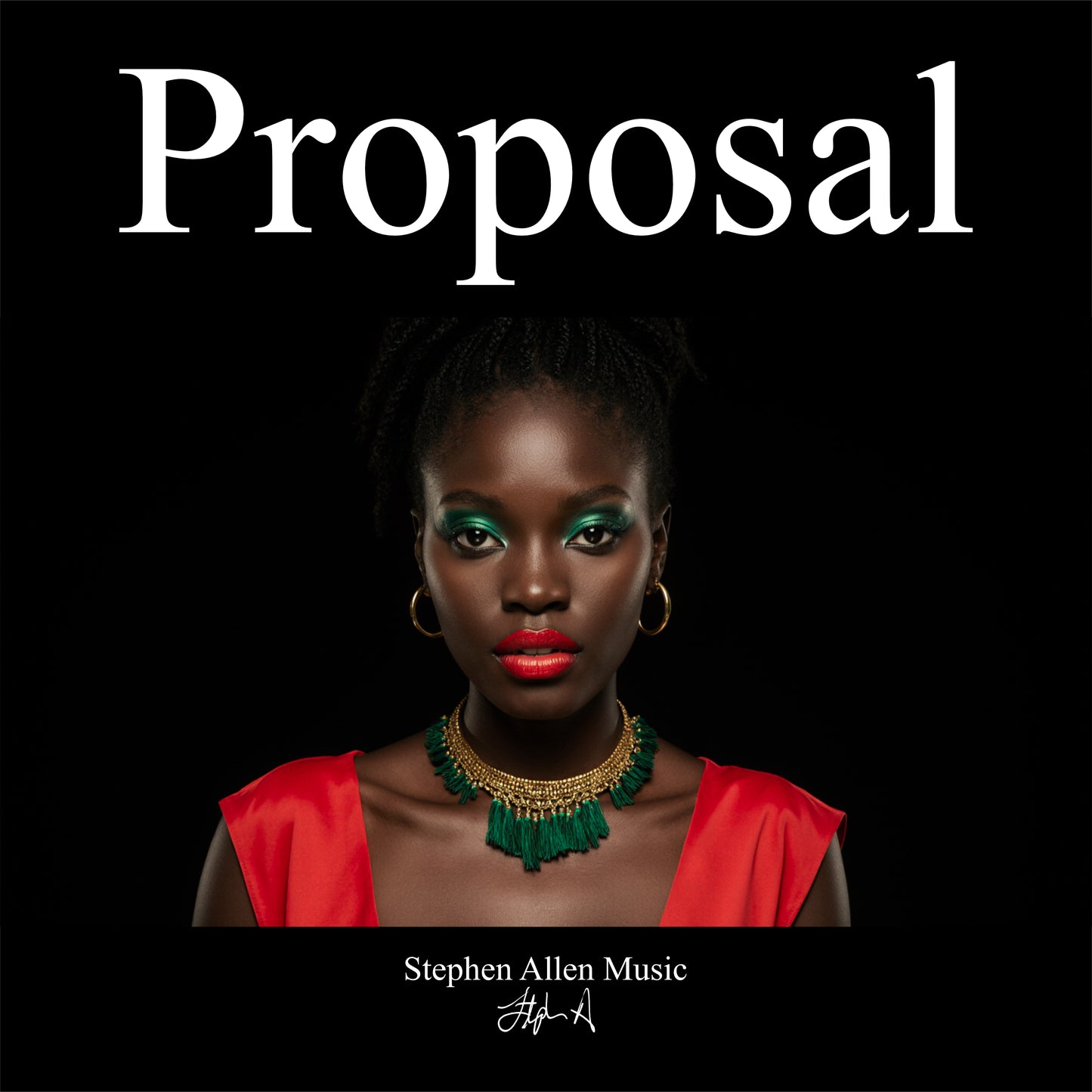 Album cover with a person wearing jewelry against a black background, featuring the text 'Proposal' and 'Stephen Allen Music'.