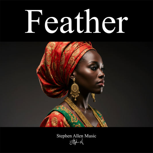 Album cover with a woman in traditional attire and the word 'Feather' above, featuring Stephen Allen Music branding.