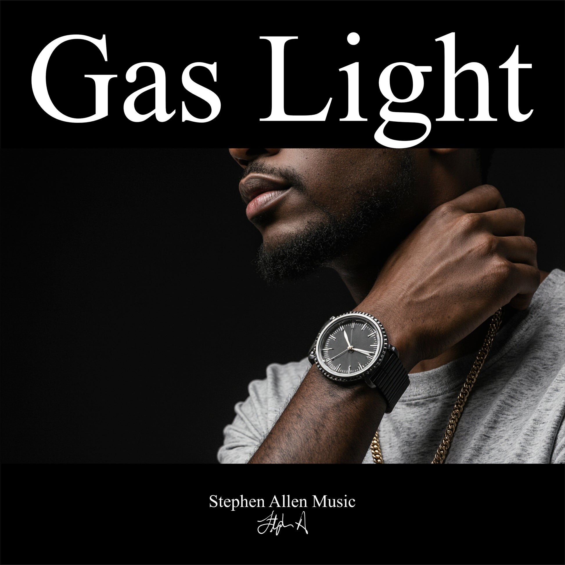 Album cover with a person wearing a watch, text 'Gas Light' and 'Stephen Allen Music'.