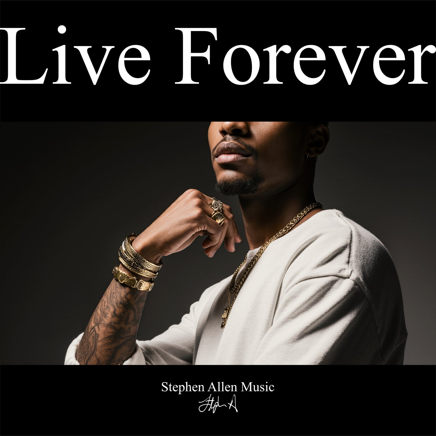 Album cover with a person wearing jewelry and text 'Live Forever' by Stephen Allen Music.
