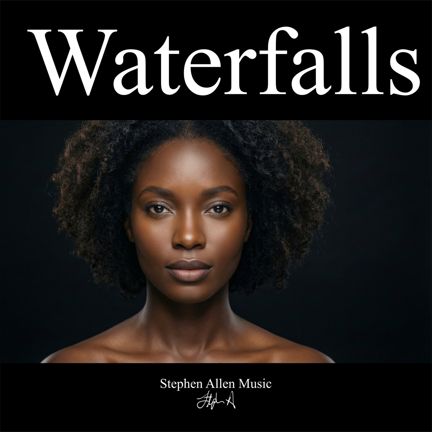 Album cover with a woman's portrait and 'Waterfalls' text on a black background Stephen Allen Music
